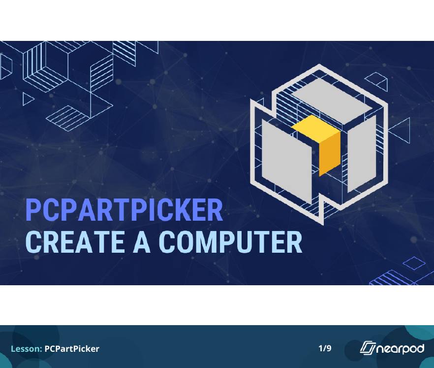 PCPartPicker slide 1: title slide, PCPartPicker, Create a Computer